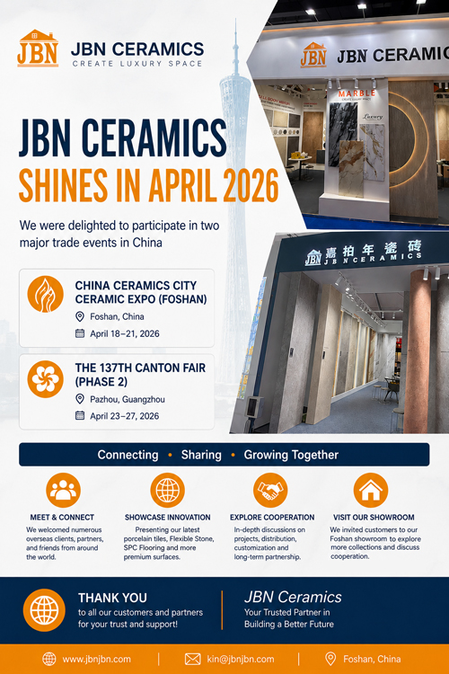 JBN Ceramics a participé avec succès à la Foire de la céramique de Foshan et à la Foire de Canton 2026